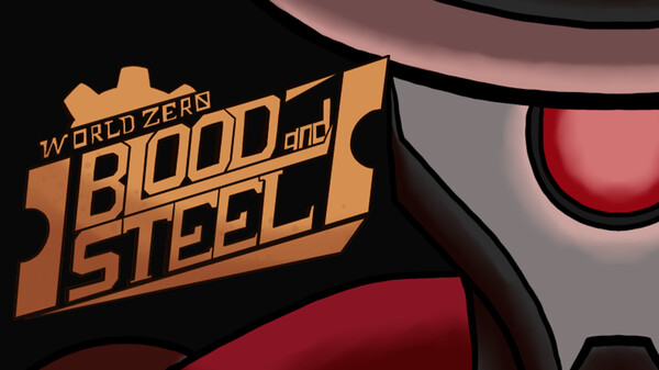 World Zero: Blood and Steel trailer thumbnail
