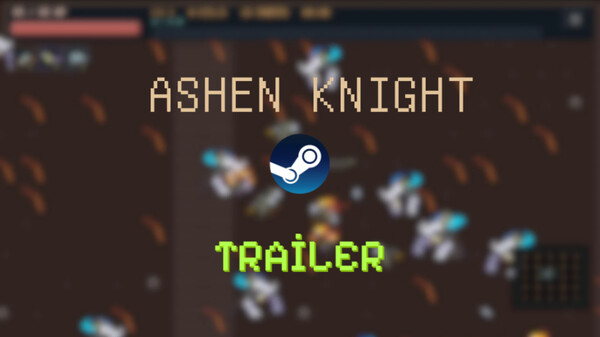 Ashen Knight - Trailer trailer thumbnail