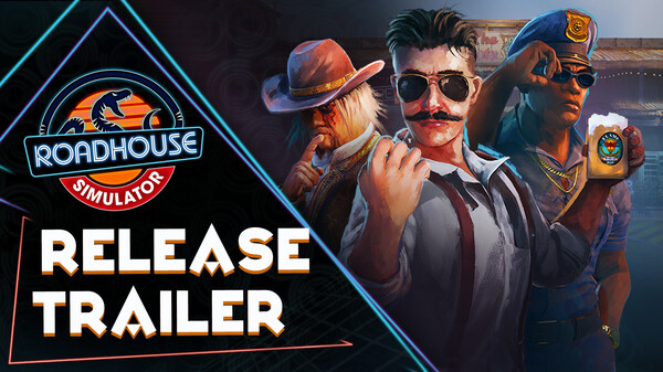 Roadhouse Simulator - Launch Trailer trailer thumbnail
