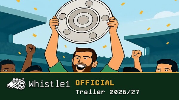 Whistle1: Free Retro Football Manager | Trailer 2026 trailer thumbnail