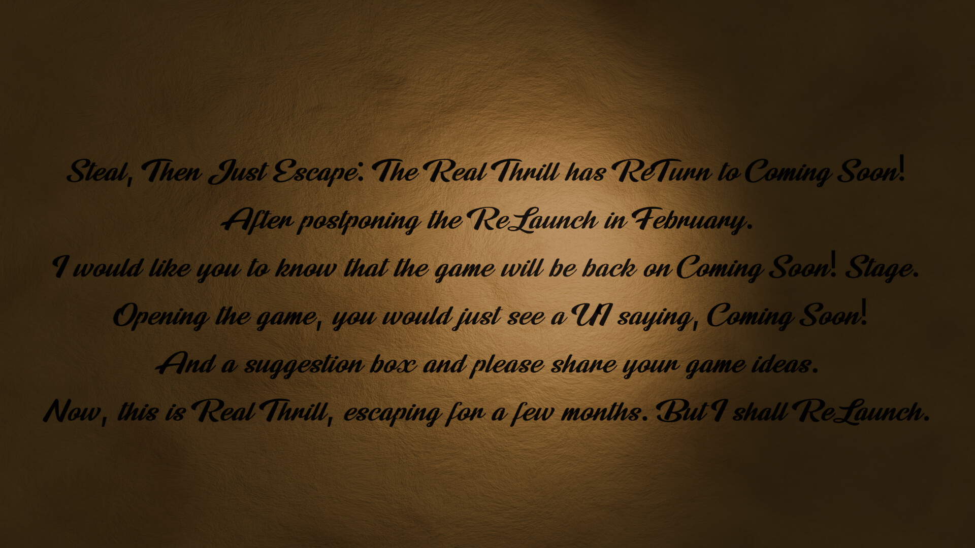Steal, Then Just Escape: The Real Thrill screenshot 2
