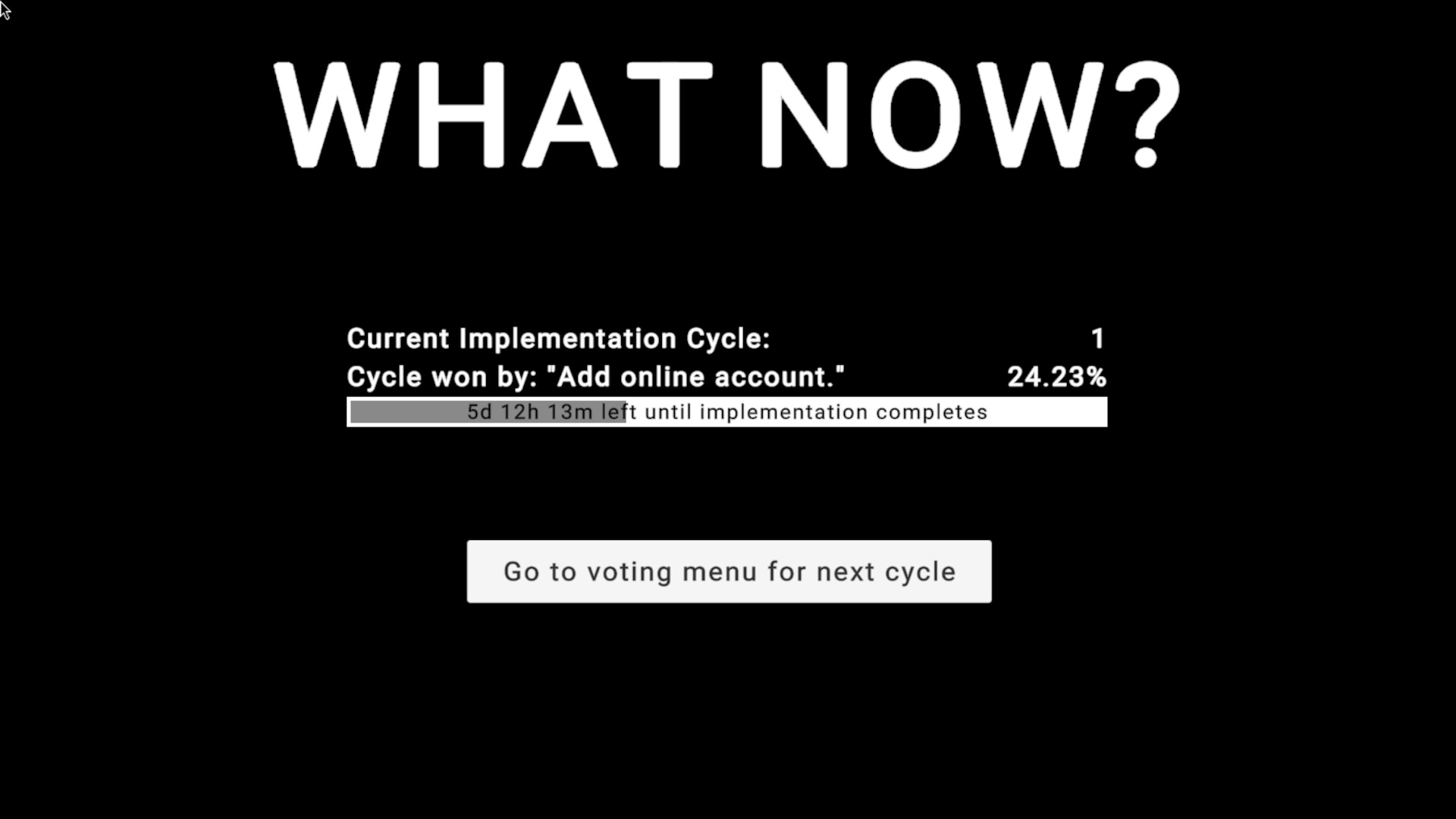 WHAT NOW? - The Social Experiment Game screenshot 2