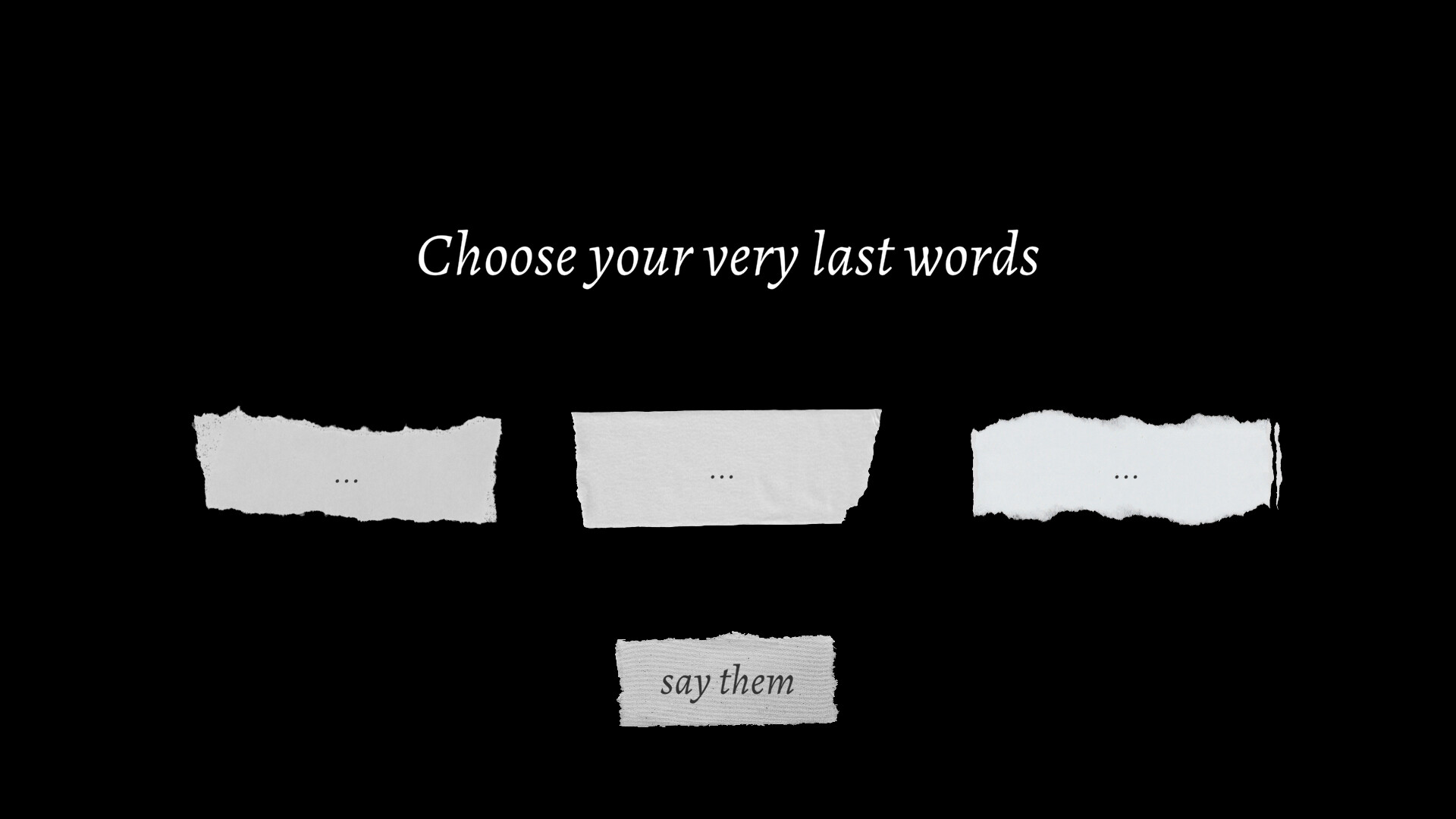 Your Very Last Words screenshot 3