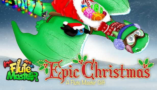 Flute Master - Epic Christmas Steam DLC #588670 | SteamPulse