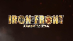 Iron Front Liberation 1944 Infantry Trailer EN trailer thumbnail