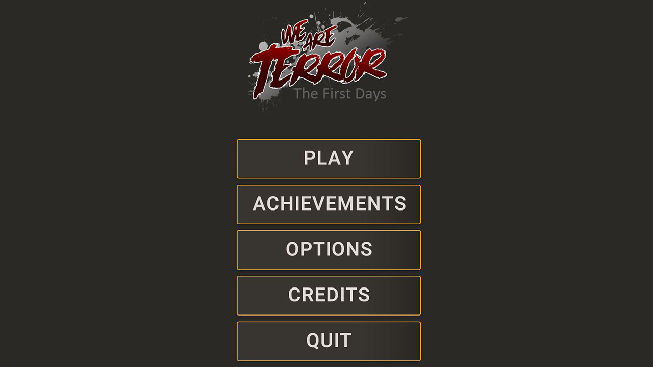 We Are Terror: The First Days screenshot 1